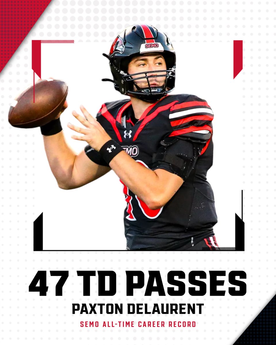 Another record for Paxton DeLaurent! New SEMO career leader in passing touchdowns with 47!