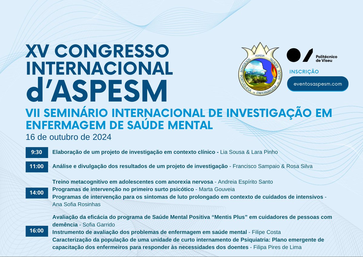Dia 16 a 18  de outubro em VISEU, Portugal - congresso Internacional de Saúde Mental - ASPESM 2024. 
eventosaspesm.com/wp-content/upl…
Inscrição em: cognitoforms.com/ASPESM1/FICHAD…