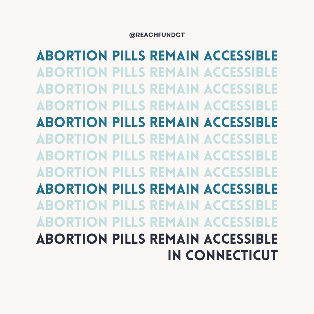 Abortion pills remain accessible in Connecticut! #AbortionAccess #CTAbortionFund #ReproductiveRights