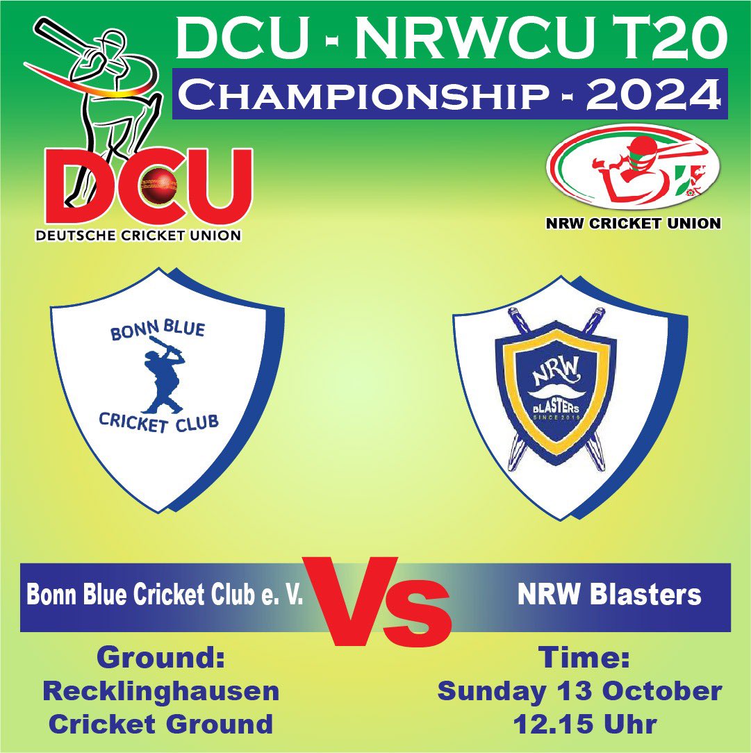 DCricketUnion's tweet image. 🏏NRWCU T20 Finals!🏏
Bonn Blue CC e.V vs NRW Blasters
📍 Recklinghausen Ground🏏🏏
#https://deutsche-cricket-union.de/
This round is for the DCU Bundesliga Championship! Don’t miss the action! #T20Finals #DCUBundesliga #Cricket#Germany#NRWCU#
#Bonn Blue CC e.V#NRW Blasters CC
