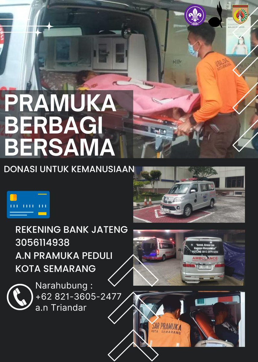 Kwarcab Kota Semarang punya 1 unit ambulance yg bisa digunakan masyarakat kota Semarang secara GRATIS.  Donasi Operasionl Ambulance melalui : 
Rek BPD Jateng No. Rek. 3056114938
Bank JATENG (PRAMULI KOTA SEMARANG) <a href="/PemkotSmg/">Semarang Pemkot</a> <a href="/kwarnaspramuka/">Kwarnas Gerakan Pramuka</a> <a href="/Pramuka_Jateng/">Kwartir Daerah Jawa Tengah #PramukaJateng</a>