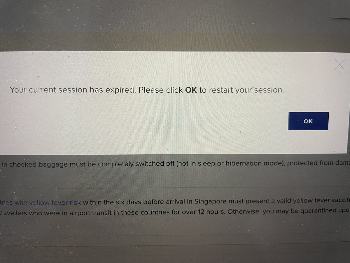 MsHelenEastman's tweet photo. @SingaporeAir Your online check-in not working - tried 3 computers, 2 browsers and different networks - when you enter your reservation it displays your booking and 1 sec later error message of “ your current session has expired. Please click okay to restart your session.” https://t.co/gmXvKTz7km
