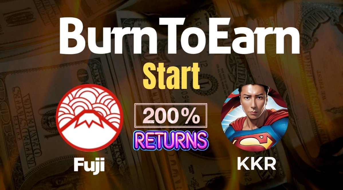 Season 2 of BurnToEarn has officially started!  
Part 2
The BurnToEarn for FUJI and KKR is now live, offering 200% returns.  
Participation starts at just $50.  
Check it out at: burntoearn.net/app

#b2e #Burn2earn #bandd #difines $fuji #kkr #meme #memecoin