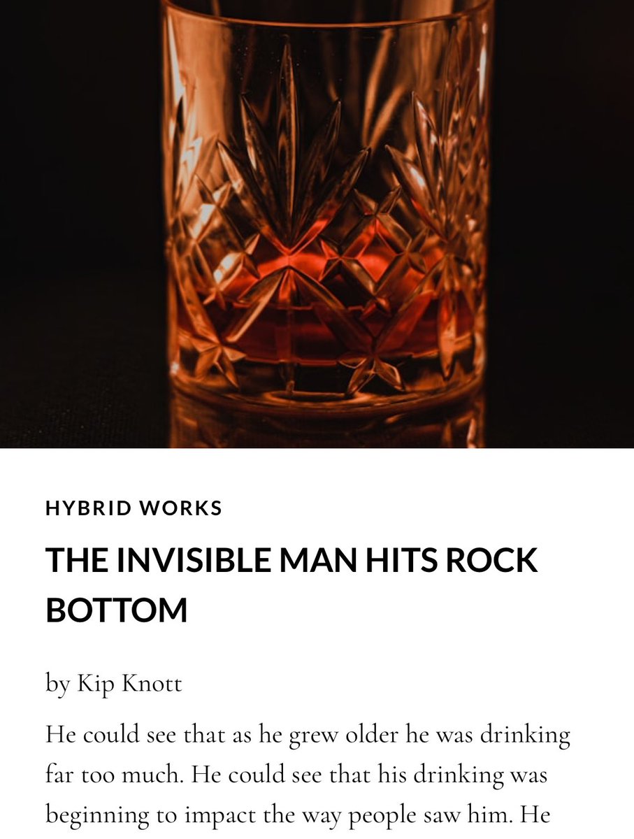 We’re pleased to present this evocative piece by Kip Knott, “The Invisible Man Hits Rock Bottom,” in our Issue 11 of Harpy Hybrid Review, harpyhybridreview.org.