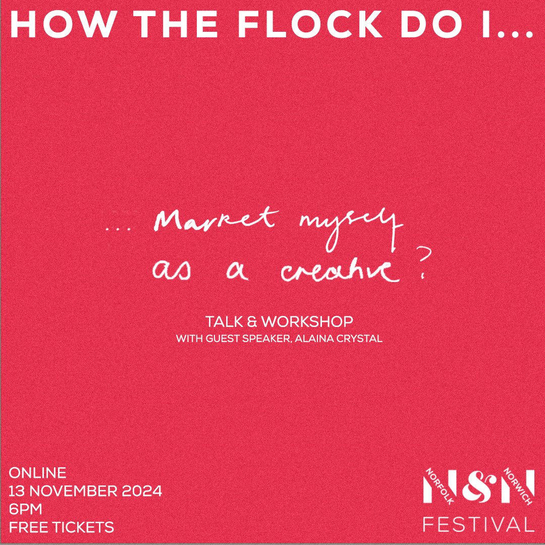 Norfolk & Norwich Festival (@nnfest) on Twitter photo HOW THE FLOCK | Do I market myself as a creative? โ
โ
Join us for the second event from the HOW THE FLOCK? series for 18-25 year olds with guest speaker, ALAINA CRYSTAL
nnfestival.org.uk/whats-on/how-tโฆ
โ
๐๏ธ 13 NOV
๐ ONLINE
๐๏ธ FREE
Creative Leaders is supported by @chadwicks_wealth HOW THE FLOCK | Do I market myself as a creative? โ
โ
Join us for the second event from the HOW THE FLOCK? series for 18-25 year olds with guest speaker, ALAINA CRYSTAL
nnfestival.org.uk/whats-on/how-tโฆ
โ
๐๏ธ 13 NOV
๐ ONLINE
๐๏ธ FREE
Creative Leaders is supported by @chadwicks_wealth