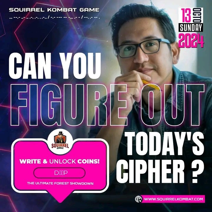 squirrel_kombat's tweet photo. Can you figure out today's cipher ?

#SquirrelKombat #CryptoGaming #TelegramTapGame
#TONRewards #Cipher #MorseCode #CipherCombo https://t.co/69XN4D1mOI