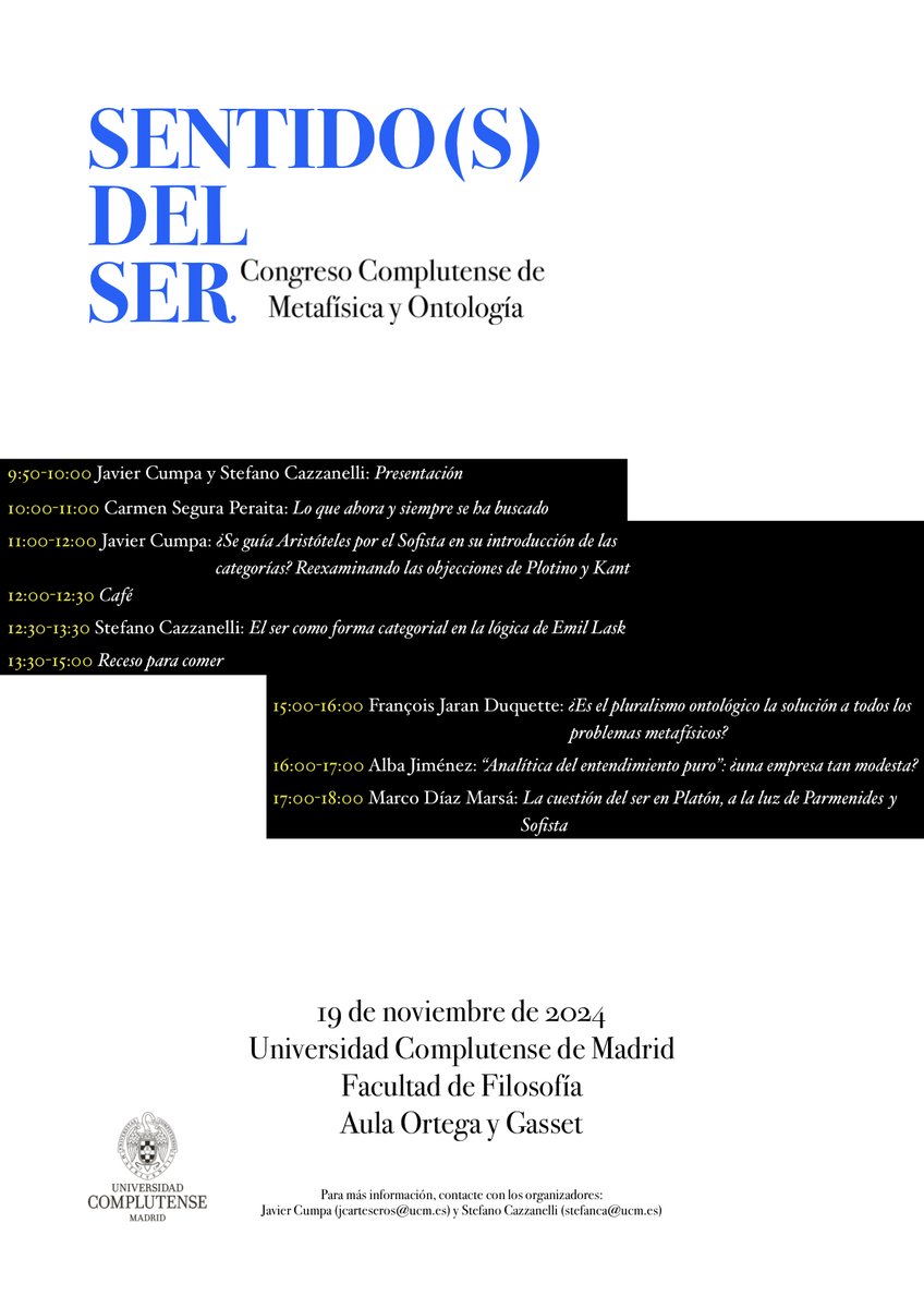 FilosofiaUCM's tweet image. 📢 ‘Congreso Complutense de Metafísica y  Ontología: Sentido(s) del ser’

📅19 de noviembre

¡Programa ya disponible!

🚩El congreso tendrá lugar en @FilosofiaUCM 

Si os gusta la metafísica, no os lo podéis perder.