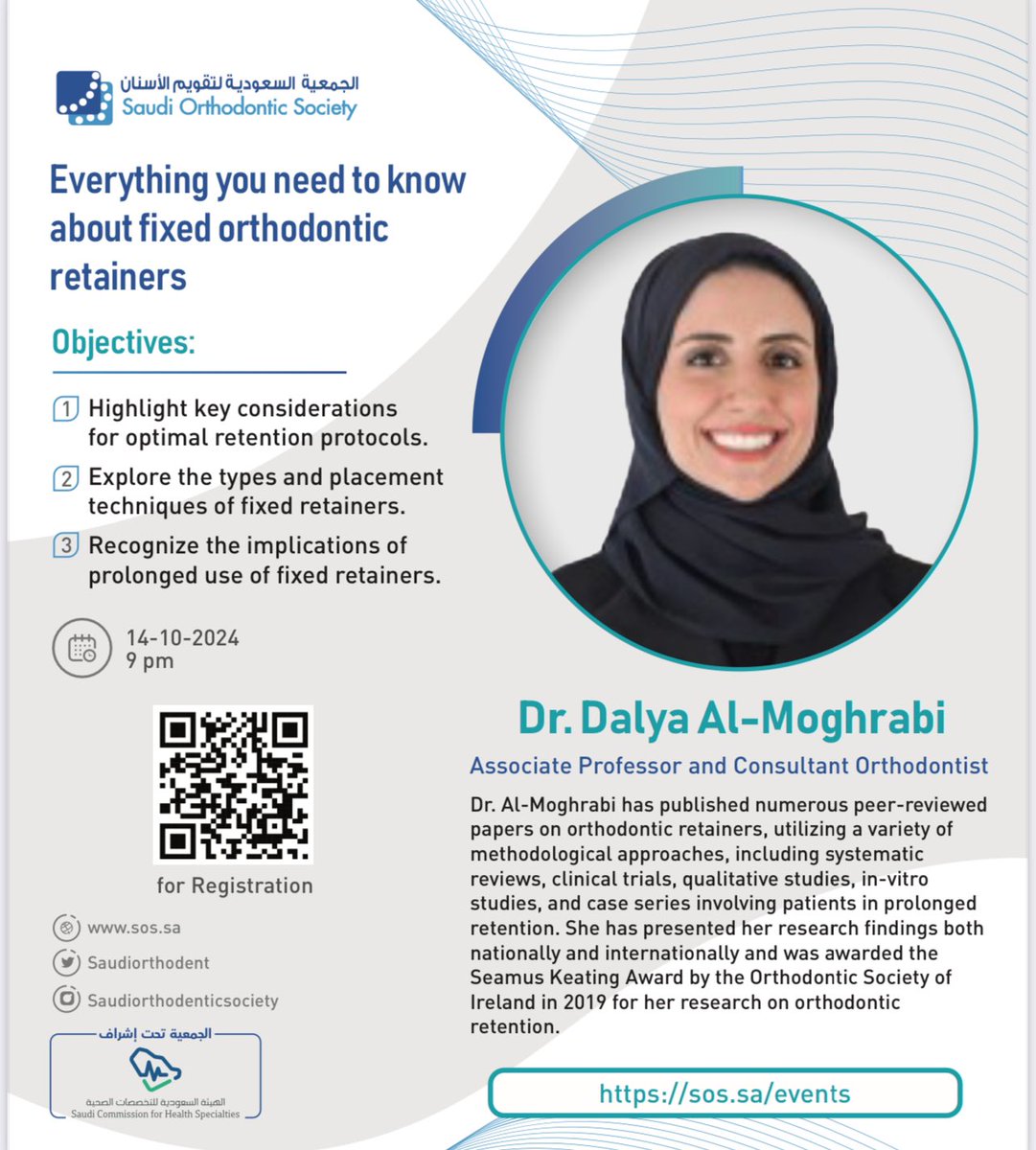 📢 Join us for an exciting webinar:
Everything You Need to Know About Fixed Orthodontic Retainers with Dr. Dalya Al-Moghrabi! 🦷

📅 Oct 14, 2024
🕗 9:00 PM (KSA Time)

Learn key retention protocols, techniques, and more!

🔗 Register now:

sos.zoom.us/webinar/regist…