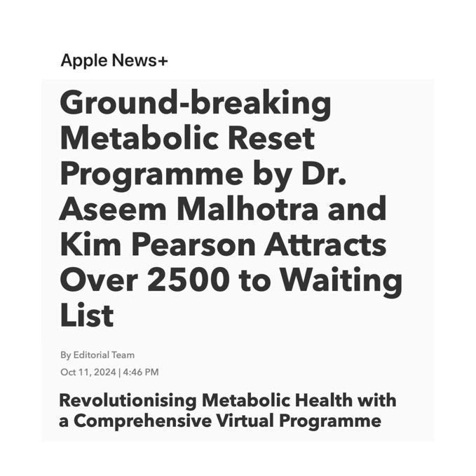 BREAKING: 
Ground-breaking’ Metabolic Reset featured on <a href="/AppleNews/">Apple News</a> 

Read the full article here: apple.news/AtaC48Y0PS5e3b…

Sign up for Metabolic Reset here: l.bttr.to/FCpQI

“In a significant collaboration, renowned cardiologist Dr. Aseem Malhotra and leading nutritionist