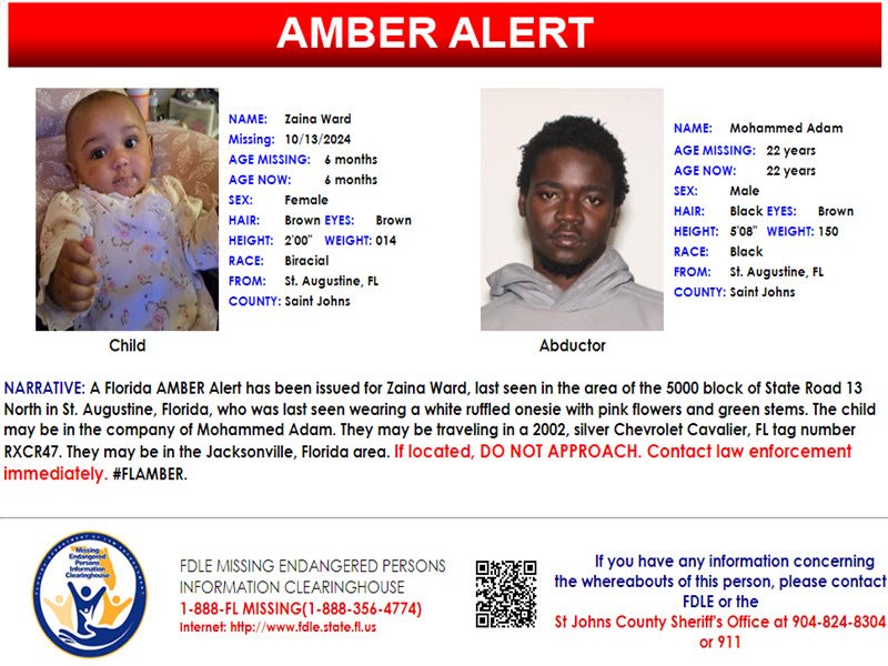 Please share! A Florida AMBER Alert has been issued for 7-month-old Zaina Ward. Child may be with Mohammed Adam.
 If located, DO NOT APPROACH.  Contact the St Johns County Sheriff's Office at 904-824-8304 or 911. #FLAMBER.