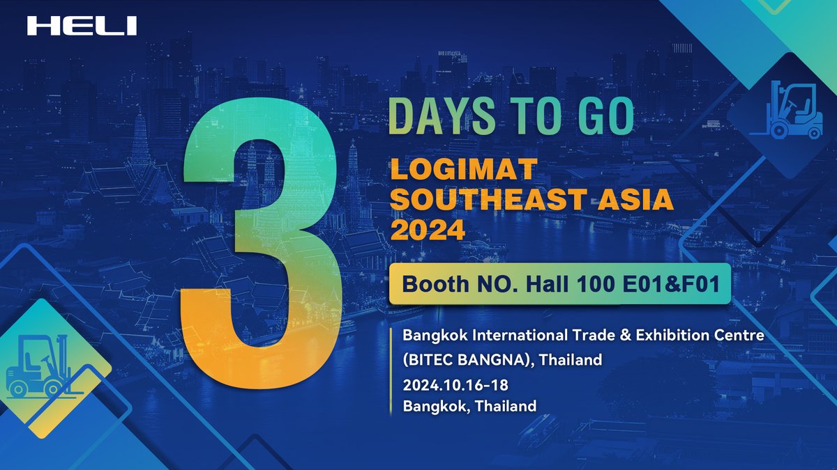 heliforklifts's tweet image. We will participate in LogiMAT Southeast Asia 2024 in Bangkok, Thailand from October 16th to 18th. Visit us at Hall 100, Booths E01 &amp;amp; F01. 
With only three days left.⏳
#LogiMAT2024 #EmpowerTheWorld #HELIProduct
