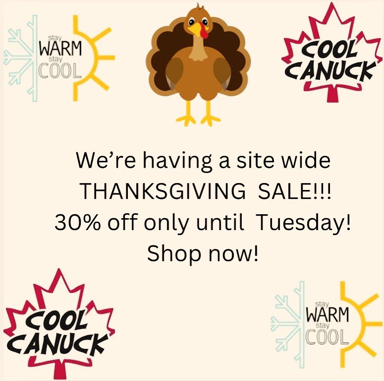 CoolCanuckCorp's tweet photo. We are so THANKFUL 🇨🇦 for your support we are having a 30% THANKSGIVING SALE!!!  Hurry though, it’s only until Tuesday!  Shop these links and have an amazing time with your family and friends. 
https://t.co/AdG4NSxpN6
https://t.co/Bp4x1L6yIG https://t.co/OAuSnernG9