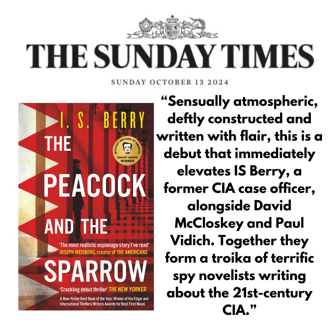 I.S. Berry | THE PEACOCK AND THE SPARROW (@isberryauthor) on Twitter photo "Sensually atmospheric, deftly constructed & written with flair." Grateful for this rave UK review in <a href="/thetimes/">The Times and The Sunday Times</a> of THE PEACOCK AND THE SPARROW (& honored to be in a "troika of terrific spy novelists" w/ <a href="/mccloskeybooks/">David McCloskey</a> & <a href="/paulvidich/">paul vidich</a>). Avail for preorder!
thetimes.com/article/9cb8d6… "Sensually atmospheric, deftly constructed & written with flair." Grateful for this rave UK review in <a href="/thetimes/">The Times and The Sunday Times</a> of THE PEACOCK AND THE SPARROW (& honored to be in a "troika of terrific spy novelists" w/ <a href="/mccloskeybooks/">David McCloskey</a> & <a href="/paulvidich/">paul vidich</a>). Avail for preorder!
thetimes.com/article/9cb8d6…