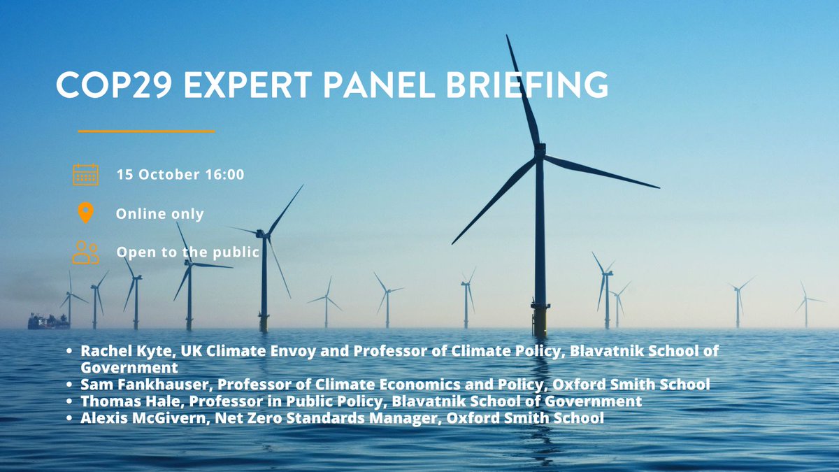 Blavatnik School of Government (@blavatnikschool) on Twitter photo 🌍join us for a COP29 Expert Panel Briefing, moderated by <a href="/DrSimEvans/">Simon Evans</a> and with the new UK Climate Envoy, for all the latest on global negotiations, policy impacts, & the odds for a successful outcome.
📆Tuesday 16:00 UK
Online only - register now👇
bsg.ox.ac.uk/events/cop29-e… 🌍join us for a COP29 Expert Panel Briefing, moderated by <a href="/DrSimEvans/">Simon Evans</a> and with the new UK Climate Envoy, for all the latest on global negotiations, policy impacts, & the odds for a successful outcome.
📆Tuesday 16:00 UK
Online only - register now👇
bsg.ox.ac.uk/events/cop29-e…