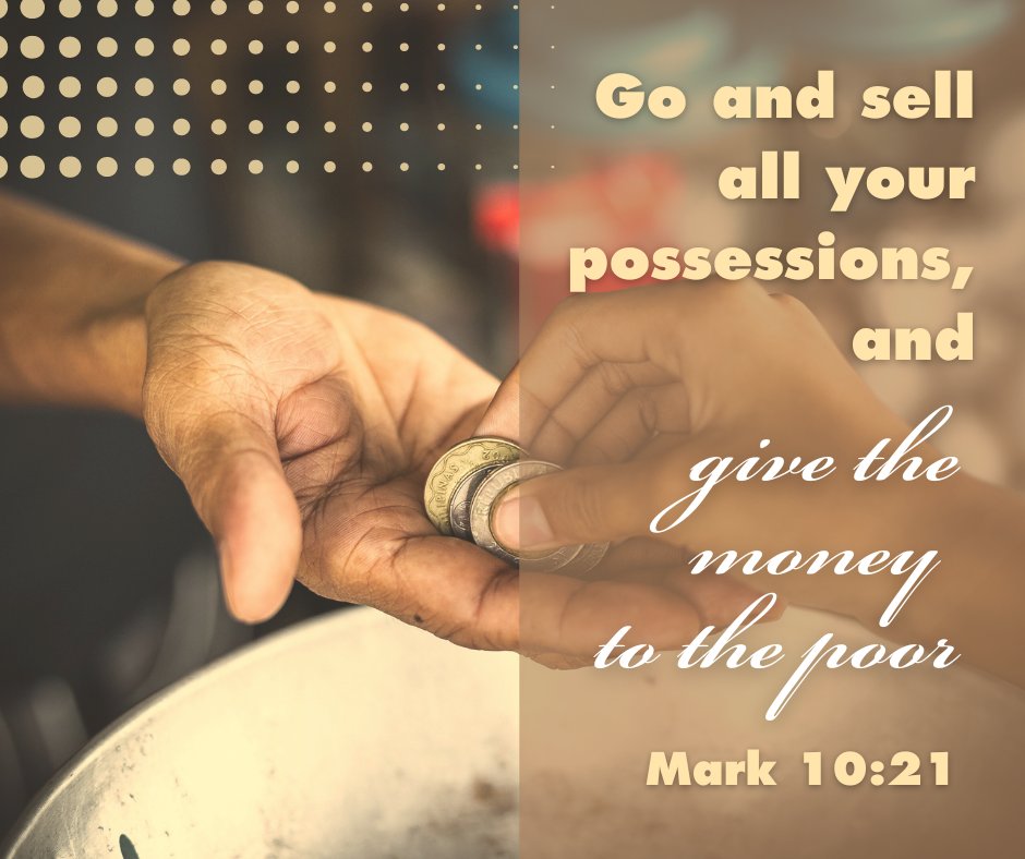 NazFoundation's tweet photo. Looking at the man, Jesus felt genuine love for him. “There is still one thing you haven’t done,” he told him. “Go and sell all your possessions and give the money to the poor, and you will have treasure in heaven. Then come, follow me.”
Mark 10:21 https://t.co/v55wRd7uTb