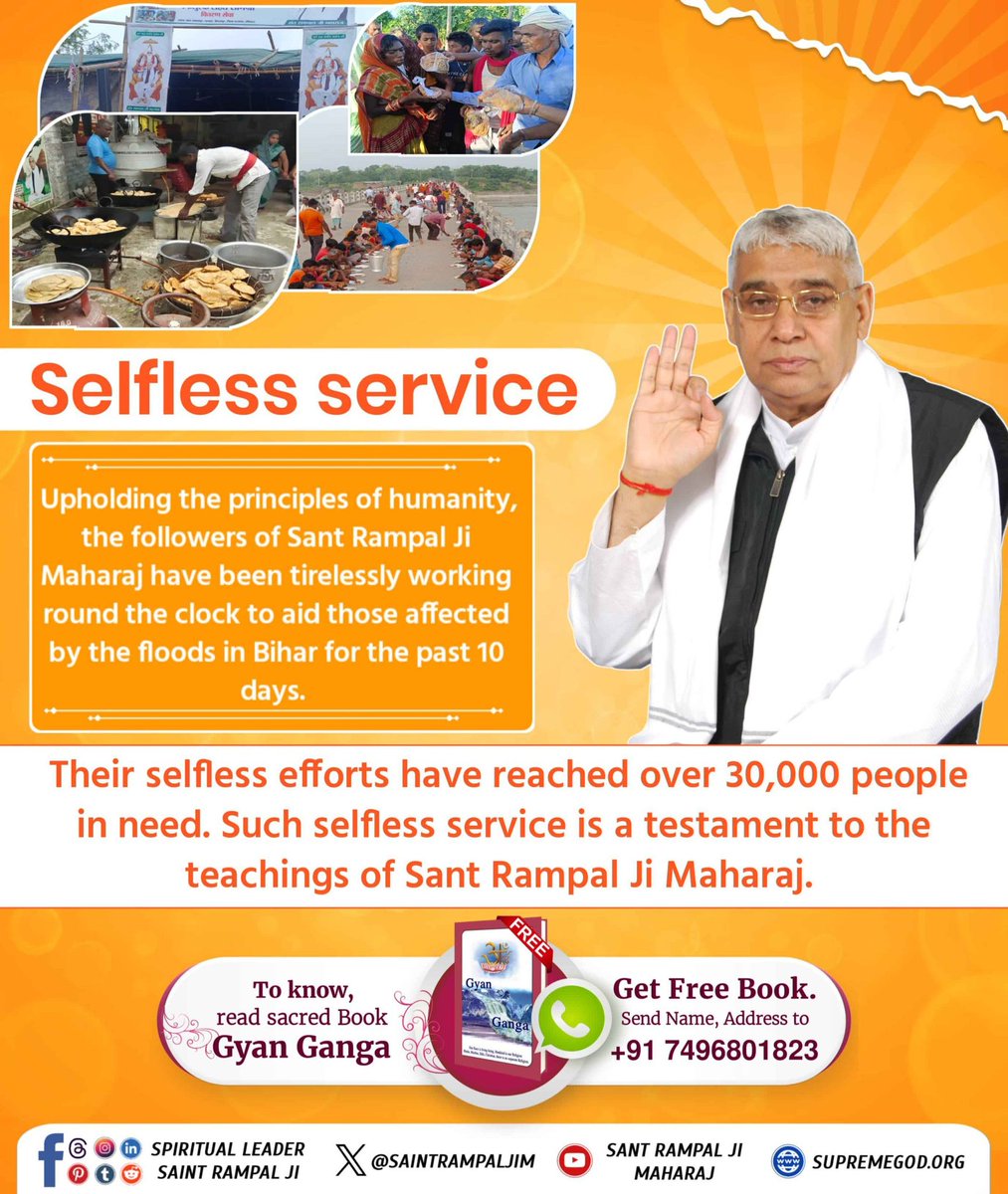 #दयाधर्मकामूलहै_पापमूलअभिमान
Their selfless efforts have reached over 30,000 people

in need. Such selfless service is a testament to the

teachings of Sant Rampal Ji Maharaj.
Bihar Flood Victims Relief