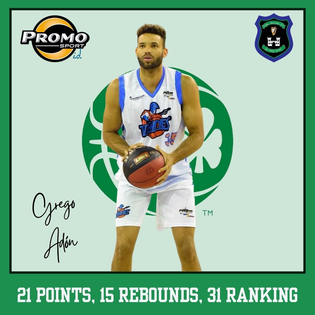 Ireland - Superleague 🇮🇪 Gregorio Adón had 21 points, 15 rebounds and 2 steals (31 ranking) for Garveys Tralee Warriors #PSFam