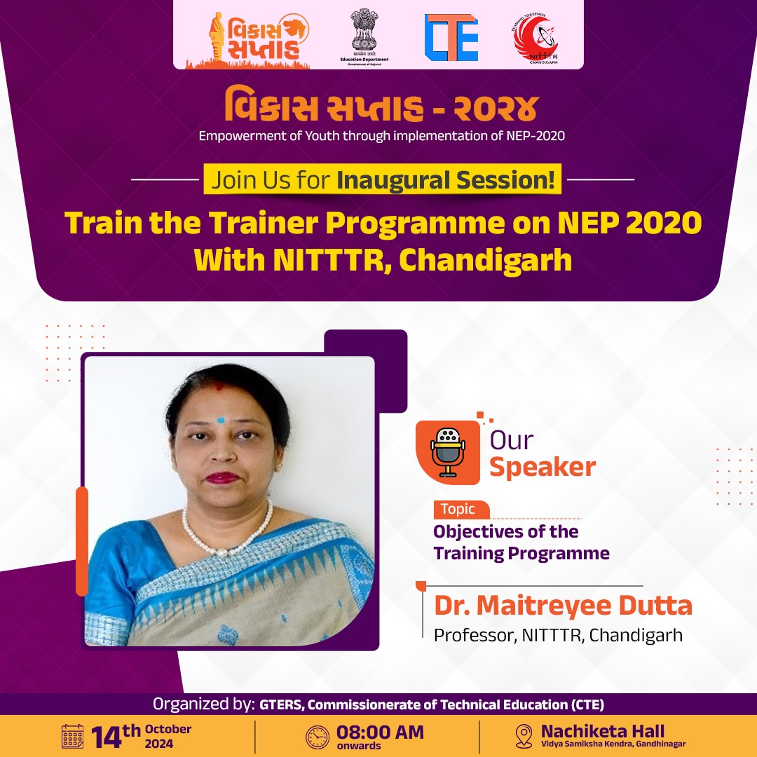 EducationGujGov's tweet photo. Join us for the Inaugural Session of the Train the Trainer Programme on NEP 2020 with NITTTR, Chandigarh! 🎓

📅 Date: 14th October 2024

#VikasSaptah #NEP2020 #23YearsOfSeva #VikasSaptah https://t.co/mNyor3qXZZ