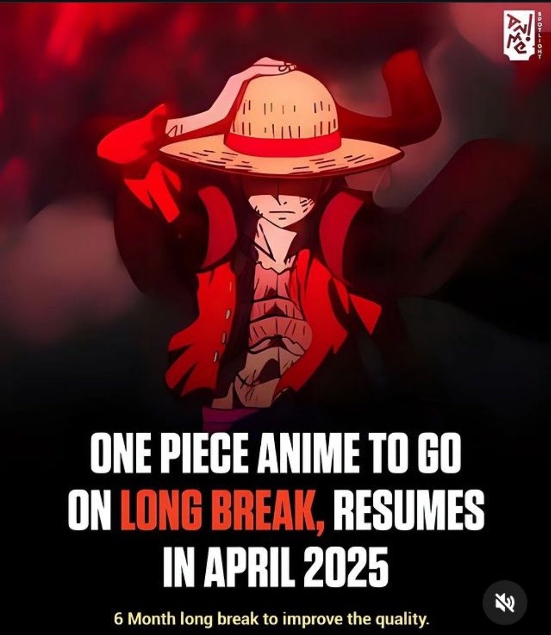 Malik | One piece on X: &ldquo;One Piece Anime going on a break for 6 