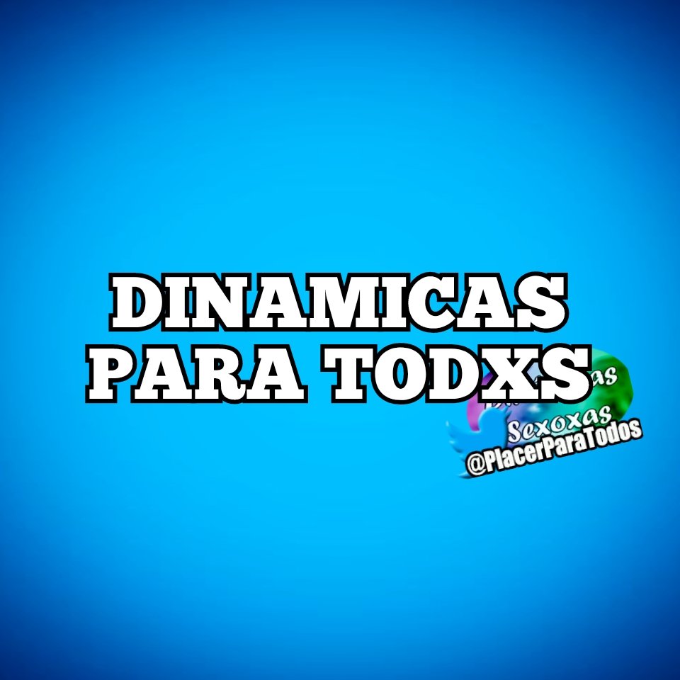 PlacerParaTodos's tweet photo. Las dinámicas son para cualquier persona, independientemente de su género, orientación sexual o físico.

Es muy fácil deslizar si un aporte no te gusta pero si faltas el respeto serás bloqueadx. Si no te sientes en comodidad con esto, entonces puedes dejar de seguirme. https://t.co/2cnXuJV9OO