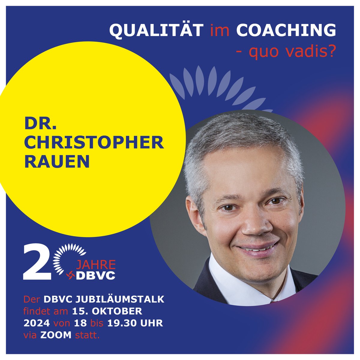 DBVC (@coachingverband) on Twitter photo DBVC Jubiläumstalk 2024 – Mit Dr. Christopher Rauen <a href="/RAUENCoaching/">Dr. Christopher Rauen</a>
Eine Online-Veranstaltung, die allen Interessierten – insbesondere der Coaching-Branche, unseren Klienten und Medienvertretern – offensteht.
Zur Anmeldung: us02web.zoom.us/webinar/regist…
#dbvc #coaching #event DBVC Jubiläumstalk 2024 – Mit Dr. Christopher Rauen <a href="/RAUENCoaching/">Dr. Christopher Rauen</a>
Eine Online-Veranstaltung, die allen Interessierten – insbesondere der Coaching-Branche, unseren Klienten und Medienvertretern – offensteht.
Zur Anmeldung: us02web.zoom.us/webinar/regist…
#dbvc #coaching #event