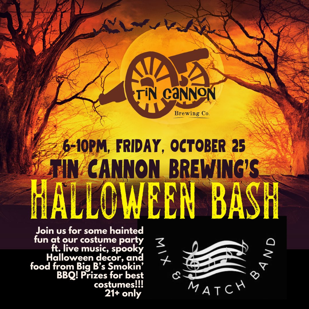 Halloween Costume Party at Tin Cannon on Friday, October 25, 6-10PM!! Live music, spooky decor, food truck, prizes for best costumes!! 💀🎃👻🍺🔥