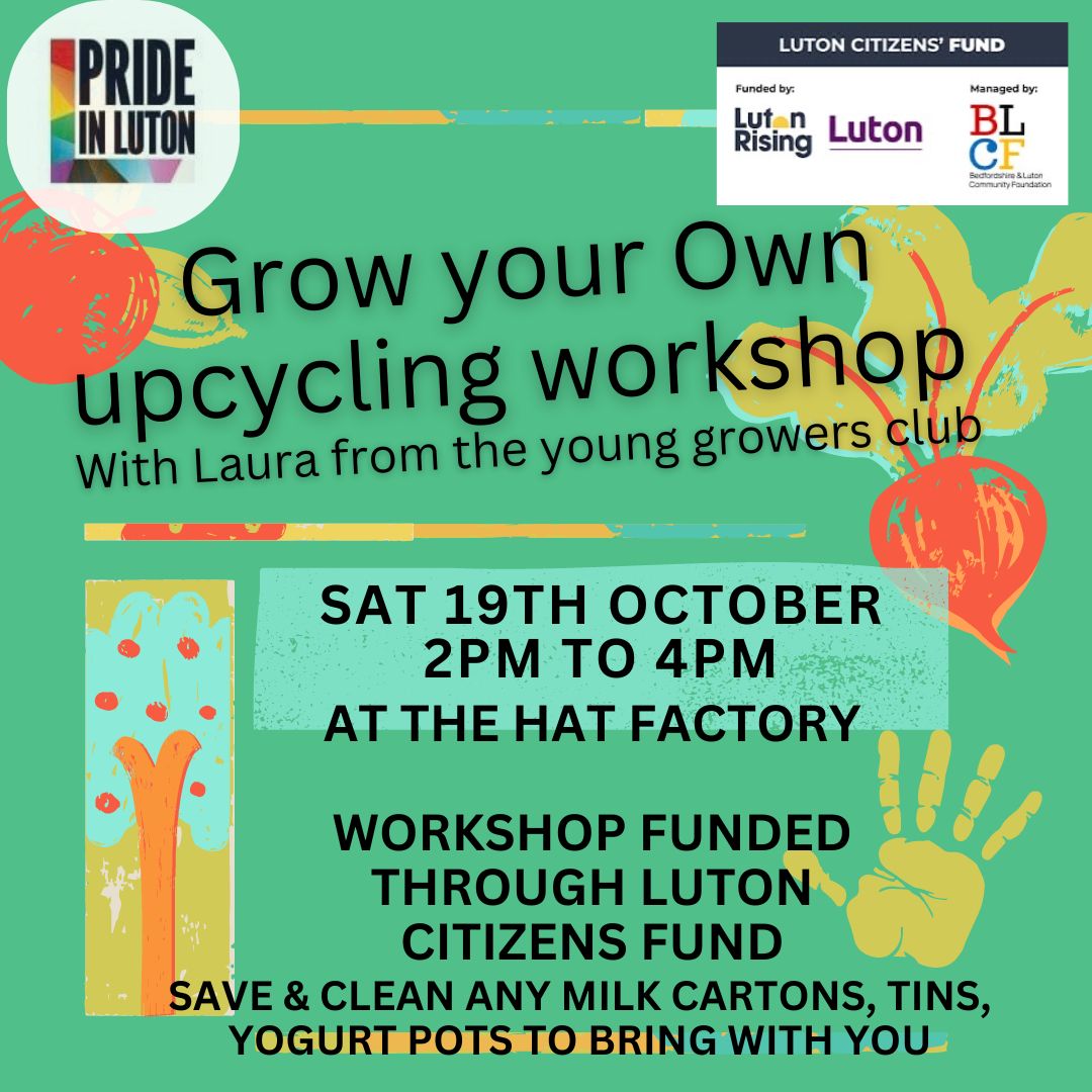 PrideInLuton (@prideinluton) on Twitter photo Two different activities this weekend.
Saturday an upcycling workshop funded through the #LutonCitizenFund from <a href="/LutonSJU/">Luton Social Justice Unit</a>, <a href="/LutonRising/">Luton Rising</a> and <a href="/bedlutcf/">Bedfordshire and Luton Community Foundation</a>. 2pm - 4pm
Sunday 20th 1pm -4pm usual Sunday socials, with pumpkin carving supported by <a href="/HealthLottery/">The Health Lottery</a>
Both at <a href="/HatFactoryAC/">Hat Factory Arts Centre</a> Two different activities this weekend.
Saturday an upcycling workshop funded through the #LutonCitizenFund from <a href="/LutonSJU/">Luton Social Justice Unit</a>, <a href="/LutonRising/">Luton Rising</a> and <a href="/bedlutcf/">Bedfordshire and Luton Community Foundation</a>. 2pm - 4pm
Sunday 20th 1pm -4pm usual Sunday socials, with pumpkin carving supported by <a href="/HealthLottery/">The Health Lottery</a>
Both at <a href="/HatFactoryAC/">Hat Factory Arts Centre</a>
