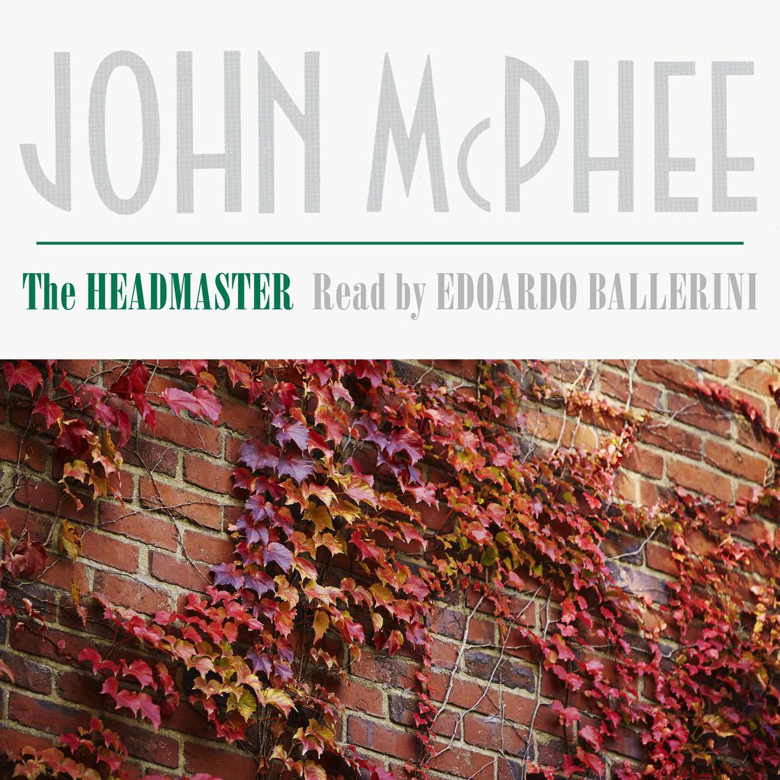 There is something about Fall that always turns my thoughts to my student days <a href="/Deerfield/">Deerfield</a>. Fellow alum John McPhee wrote the definite book about the school and its longtime Headmaster (as they were then called) Frank Boyden. I asked if I might record the book, and here it is.