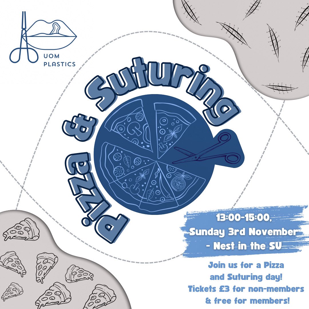 uomplastics's tweet image. Join us for our ur Annual Free Pizza Social and Basic Suturing Skills Workshop!

Tickets are free for society members and just £3 for non-members!

Tickets sold out last year so don’t hesitate :)

manchesterstudentsunion.com/events/id/8055…