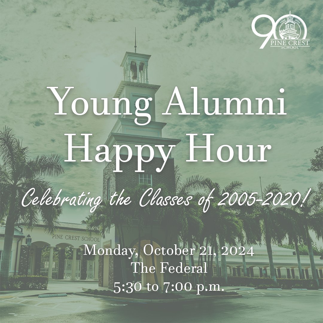 PineCrestSch's tweet image. We are thrilled to invite the Classes of 2005-2020 to a Young Alumni Happy Hour! Please join fellow alumni and Pine Crest School administrators on Monday, October 21, from 5:30 to 7:00 p.m. Register here--&amp;gt; bit.ly/4dNeUT4 by Sunday, October 20. #PCAlumni