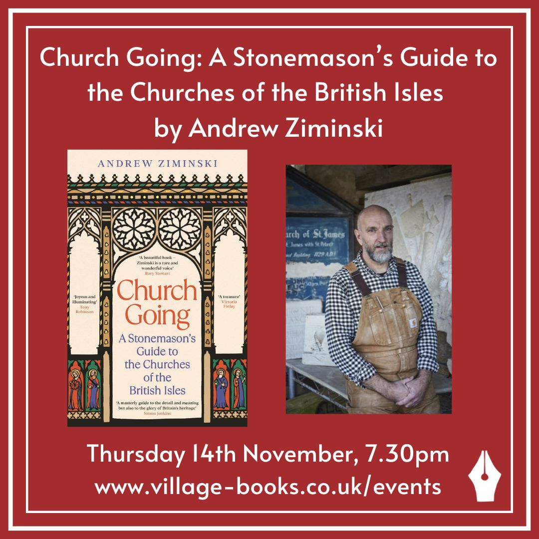 We have a handufl of events before the end of the year. A last-minute addition is with <a href="/natchjourneyman/">CHURCH GOING with Andrew Ziminski FSA & SPAB 🇺🇦</a> on his fascinating history of the churches of the British Isles. - mailchi.mp/village-books/…