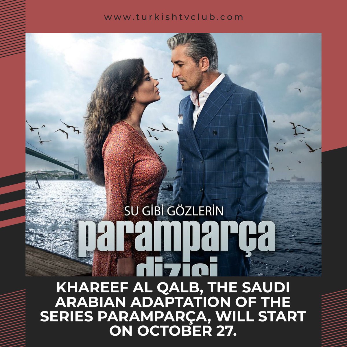 TurkishTvClub's tweet photo. Khareef Al Qalb, the Saudi Arabian adaptation of the series Paramparça, will start on October 27.
#Paramparça #ErkanPetekkaya #NurgülYeşilçay #EbruÖzkan #BarışFalay #MineTugay #AlinaBoz #LeylaTanlar #KhareefAlQalb #Shadid #AutumnoftheHeart #TurkishSeries https://t.co/AJagcyOBJr