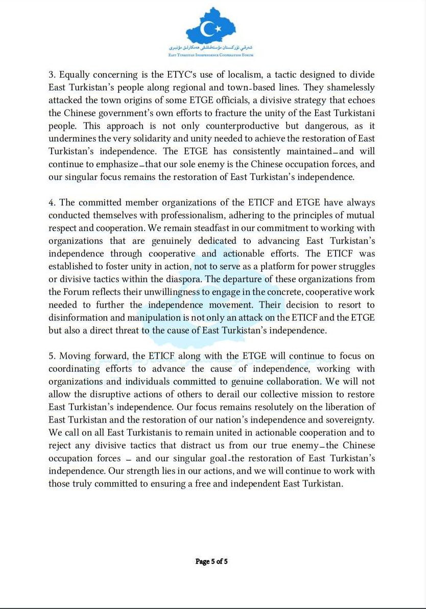 📢Official Statement Regarding the Departure of Certain Organizations from the East Turkistan Independence Cooperation Forum (ETICF)

October 13, 2024 

The East Turkistan Independence Cooperation Forum (ETICF), alongside the East Turkistan Government in Exile (ETGE),