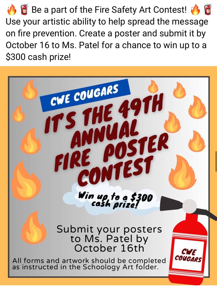 CWE Visual Arts (@cwe_visualarts) on Twitter photo Get ready to submit your Fire Poster artwork & forms🧑🎨
Find info in schoology: Art Course > Contest Folder > Fire Poster Contest Folder> Form in Info Packet.
I will be collecting submissions all week from Wed. 10/16- Fri. 10/18. <a href="/CougarsCwe/">CWEPTA Cougars</a> <a href="/CWE_Cougars/">Commonwealth Elementary</a> Get ready to submit your Fire Poster artwork & forms🧑🎨
Find info in schoology: Art Course > Contest Folder > Fire Poster Contest Folder> Form in Info Packet.
I will be collecting submissions all week from Wed. 10/16- Fri. 10/18. <a href="/CougarsCwe/">CWEPTA Cougars</a> <a href="/CWE_Cougars/">Commonwealth Elementary</a>