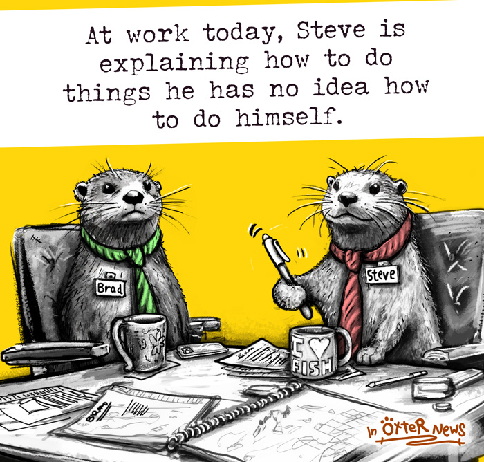 What would we do without you, Steve?