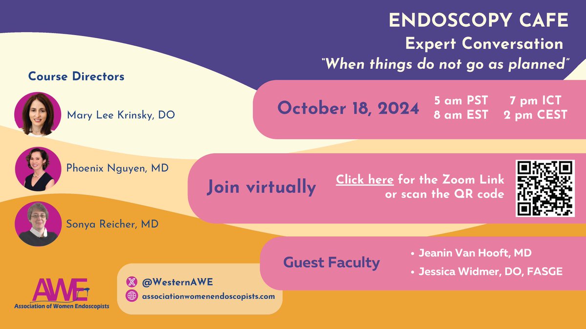 Join us for AWE's #EndoscopyCafe - Episode 4!   "Navigating the Unexpected"  Friday, October 18th ⏰ 8 AM EST Special Guests: Dr. Jeanin Van Hooft &amp; Dr. Jessica Widmer in collaboration with #WIGNAP Dr. Nonthalee Pausawasdi #Endoscopy #womeningi