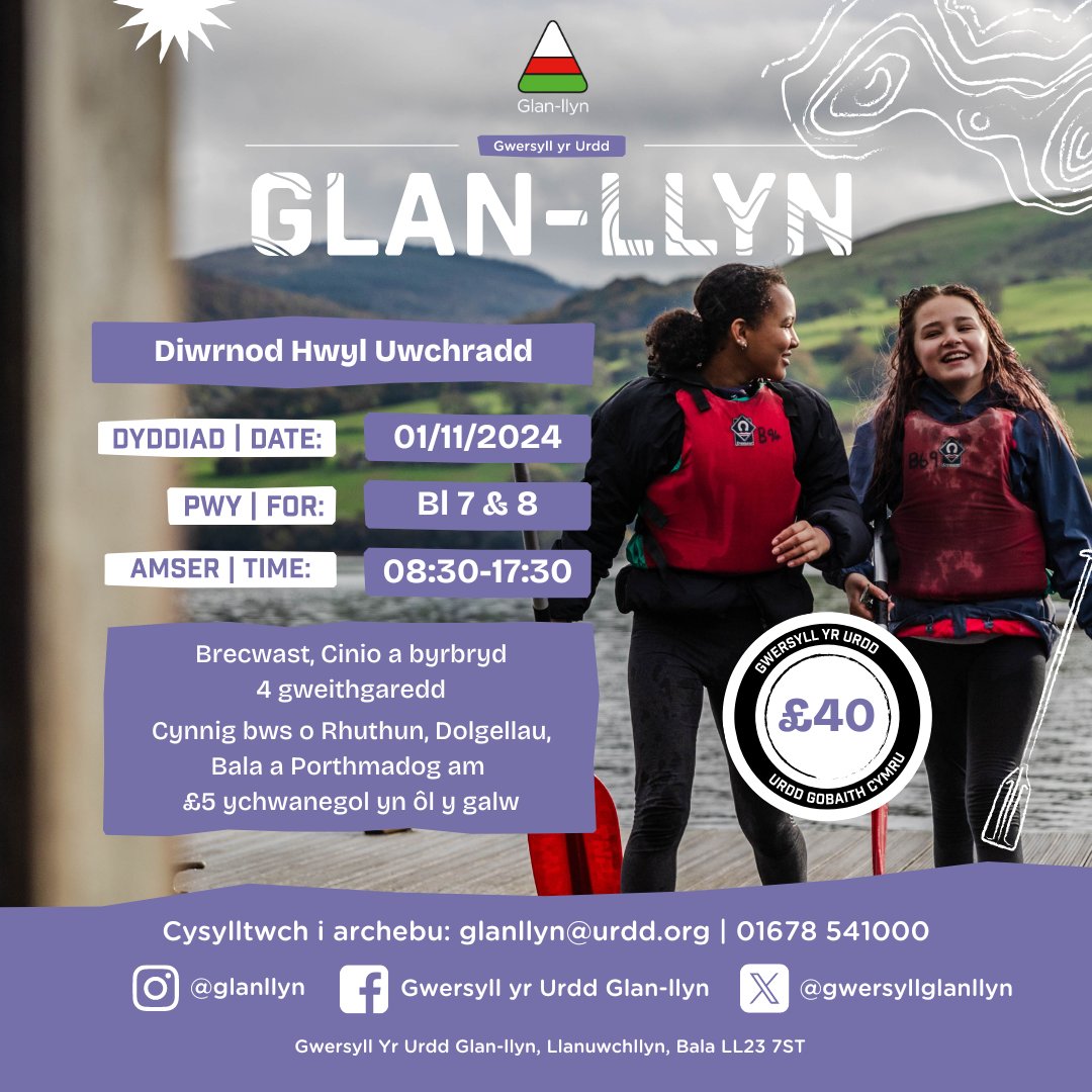 Gwersyll Glan-llyn (@glan_llyn) on Twitter photo Mae yna dal lle ar ôl ar gyrsiau hanner tymor Glan-llyn!👻
There are still some spaces on out half term Courses!🎃
Cysylltwch i archebu! | Contact us to book!
01678541000 glan-llyn@urdd.org Mae yna dal lle ar ôl ar gyrsiau hanner tymor Glan-llyn!👻
There are still some spaces on out half term Courses!🎃
Cysylltwch i archebu! | Contact us to book!
01678541000 glan-llyn@urdd.org