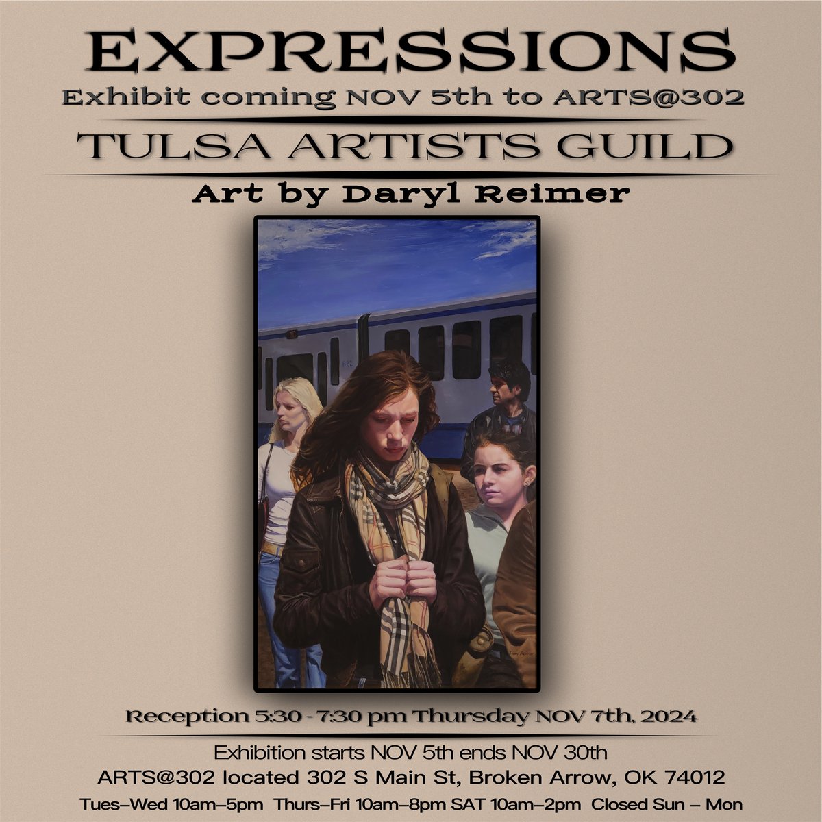 Coming Soon Tulsa Artists Guild’s “Expressions” exhibition and sale of original works of Art by its distinguished members hosted by Arts@302 in Broken Arrow. This captivating work of art by Daryl Reimer is just a taste of whats in store.