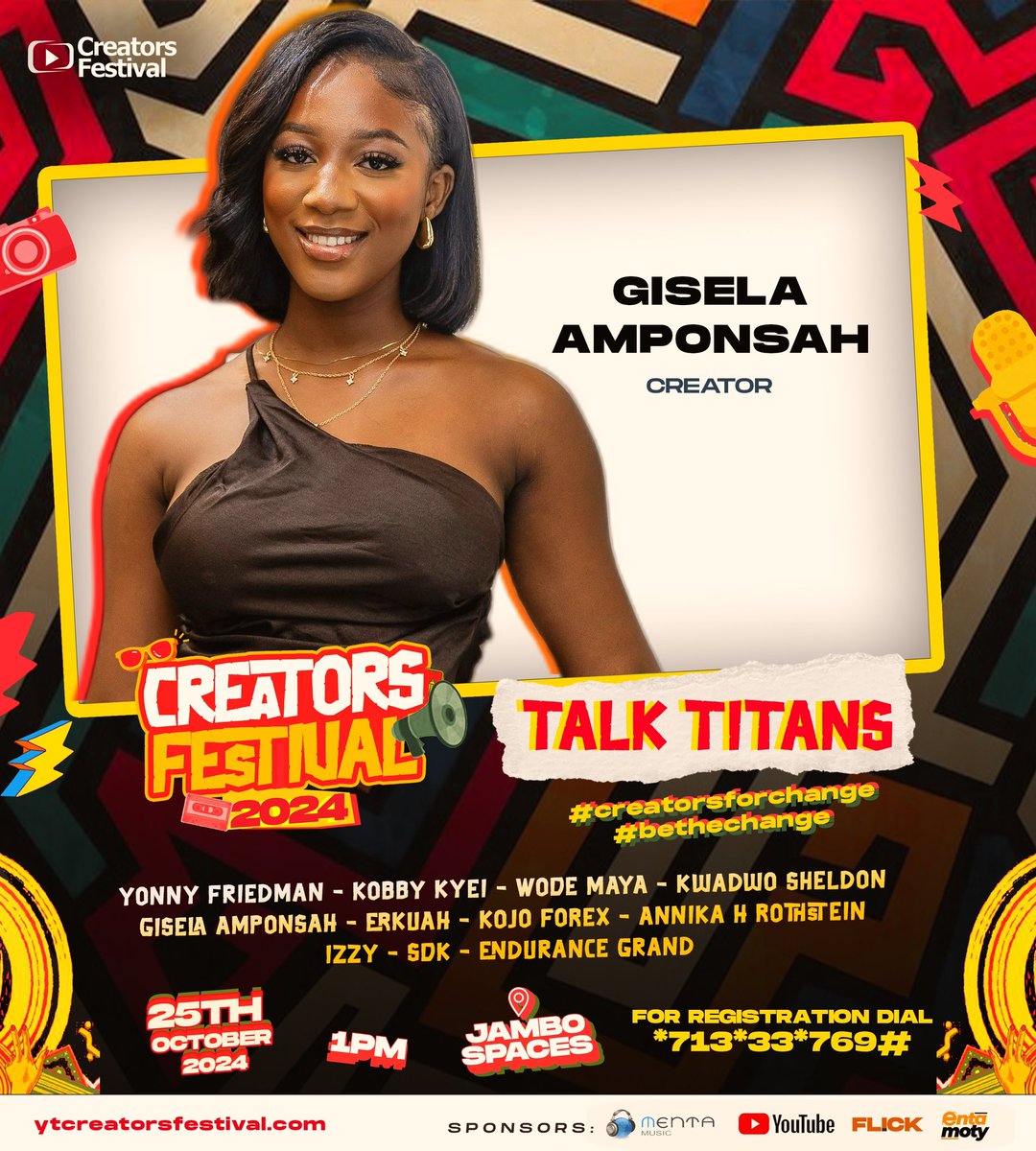 YT_Festival_'s tweet photo. Young Ghanaian lifestyle content creator and co host of @therbcpod Gisela Amponsah will join the talk titans at the creators festival on a contemporary content creation discussion .. you still gonna miss ? Register in bio link or dial *713*33*769# #creatorsforchange #ytcreatorsfestival #events powered by @Amoaning_samuel @mentamusic @mybitstore_app @tendohq @youtube