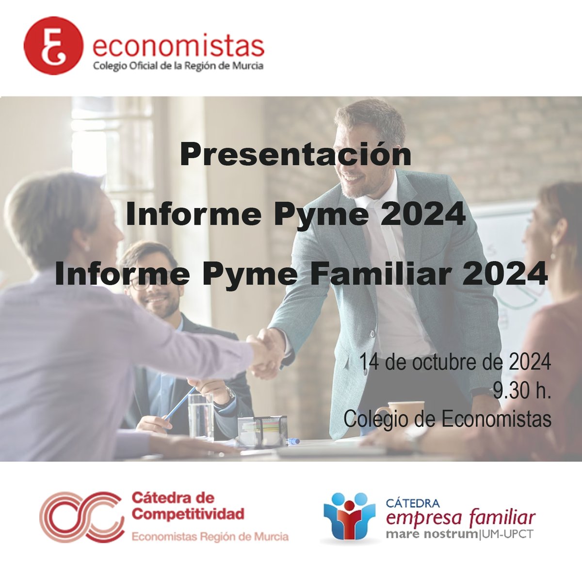 empresaupct's tweet photo. El @EconomistasOrg presentará mañana a las 9.30 horas, en la sede colegial, los estudios elaborados por la @catedra_compet y @CEF_MN: “Informe Pyme 2024” e “Informe Pyme Familiar 2024”. En los que participan profesores de la Facultad. https://t.co/2D1bJDmwqV