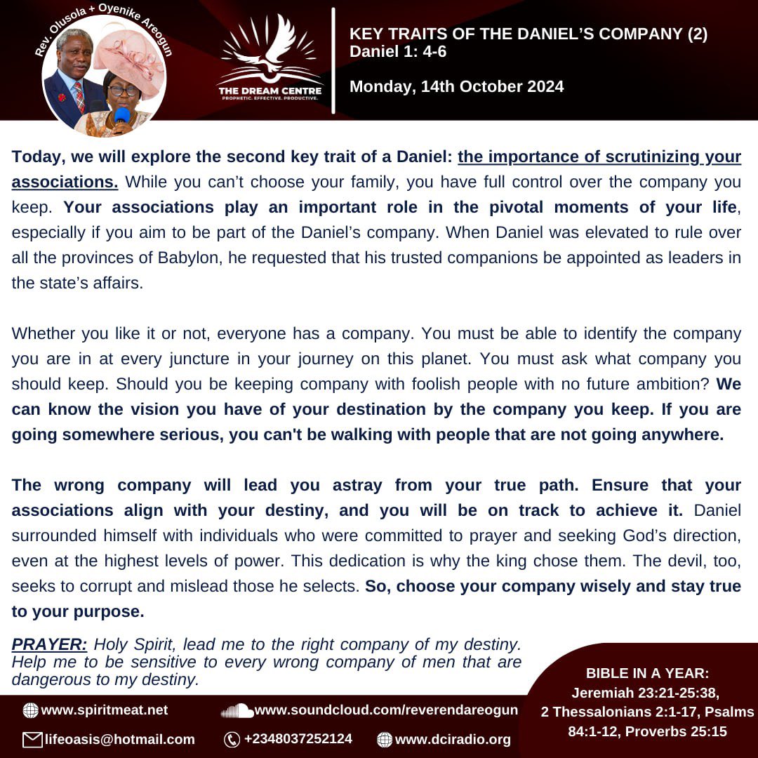 dcloicint's tweet photo. KEY TRAITS OF THE DANIEL’S COMPANY (2)
Daniel 1: 4-6
The wrong company will lead you astray from your true path. Ensure that your associations align with your destiny, and you will be on track to achieve it. #SpiritMeat #ReverendAreogun #RevOyenikeAreogun https://t.co/STHncBGby9