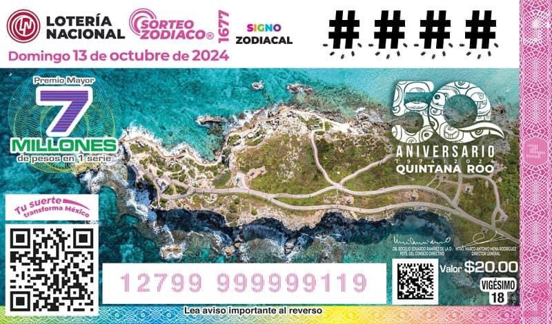 ¡No te pierdas el #SorteoZodiaco No. 1677! 🤩 Este sorteo conmemora el #50Aniversario de #QuintanaRoo 🏖️☀️. <a href="/lotenal/">Lotería Nacional</a>