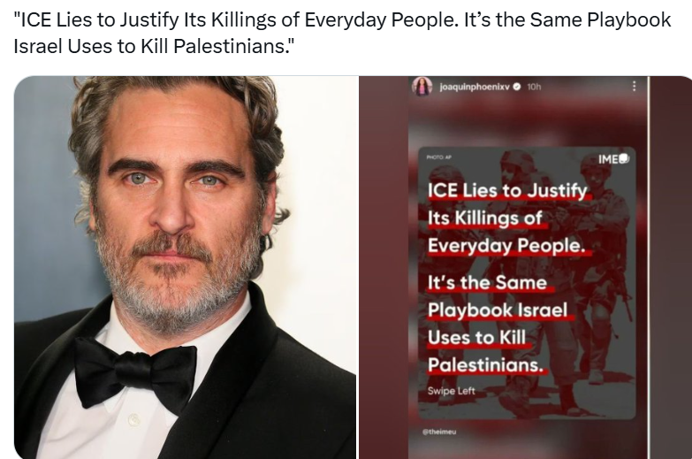 Aktor Joaquin Phoenix: Badan Imigrasi AS (ICE) membunuh rakyat jelata dan menyebar kebohongan untuk membenarkan pembunuhannya. Strategi serupa dipakai oleh Israel untuk membunuh orang-orang Palestina.