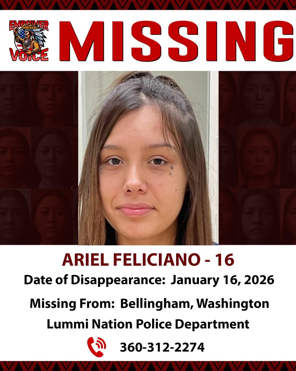 EmpowerNative's tweet image. 🚨 MISSING PERSON ALERT - ARIEL FELICIANO 🚨

If you have any information, please contact:
📞 Lummi Nation Police Department: 360-312-2274
📞 NCMEC 24-Hour Call Center: 1-800-843-5678

#EmpowerNativeVoice #ShareYourVoice #MissingPerson #BringThemHomeNow