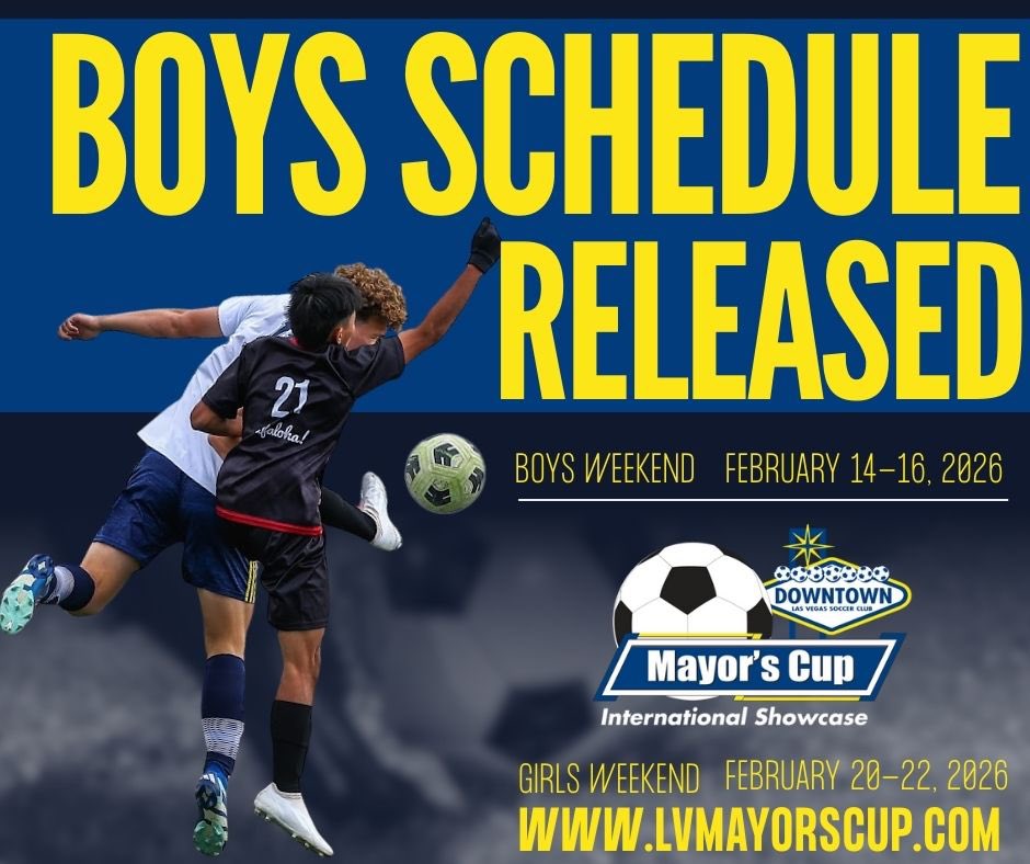 LVMayorsCup's tweet image. HE WAIT IS OVER.
The boys schedule for The City of Las Vegas Mayor’s Cup International Showcase is officially live. 🔥 #lvmayorscup