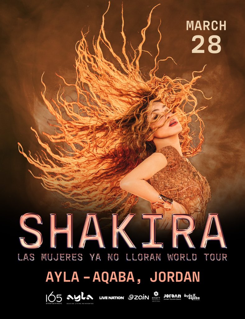 🇯🇴 JORDAN, LET’S GO LOCA! 🔥

Shakira brings the Las Mujeres Ya No Lloran World Tour to Aqaba 🌊
March 28 | Ayla – Aqaba
One night. One queen. Pure fire. 💃✨

#Shakira #LMYNLWorldTour #Aqaba #Jordan #AylaAqaba #LiveNation #165entertainment 
#LatinVibes #ConcertNight

شاكيرا تشعل