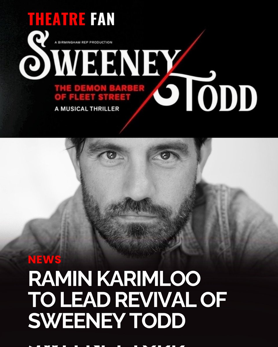 NEWS: ⭐ RAMIN KARIMLOO TO LEAD REVIVAL OF SWEENEY TODD ⭐

Read more - theatrefan.co.uk/ramin-karimloo…