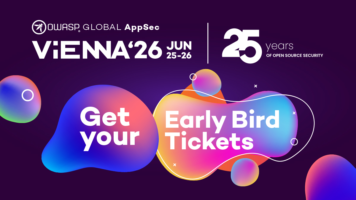 owasp's tweet image. 🚨 Early Bird alert! 🚨 Global AppSec Vienna tickets are still available, but not for long. Prices go up on February 1st. Book now to lock in the best rate 🎟️🎟️✨
owasp.glueup.com/event/owasp-gl…

#appsec #earlybird #conference #vienna #owasp #opensource #cybersecurity