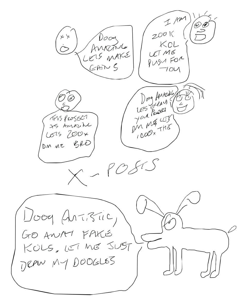 AutisticDoog's tweet photo. Autistic Doog have so many Kols wanting to make doog a token. So much noise. Doog draw doogles. @elonmusk keep me safe. https://t.co/QOKpGHvCvP
