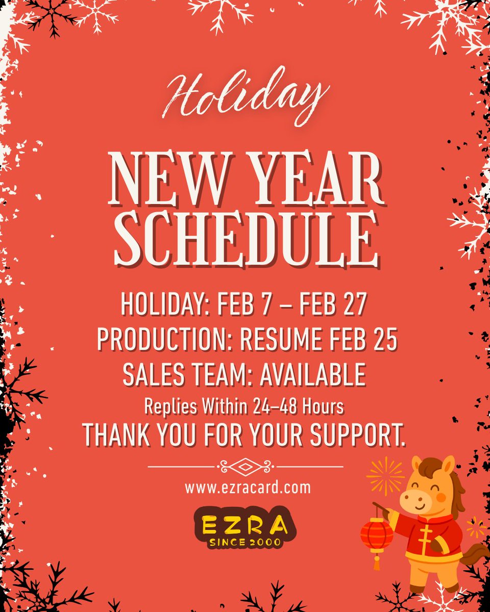 CustomGameDecks's tweet image. Chinese New Year Holiday Notice 🎉

EzraCard will be on holiday from Feb 7 to Feb 27.
Production will resume on Feb 25.

📌 Our sales and support team remain available during the holiday.
Project discussions not be affected.

Feel free to contact us anytime.